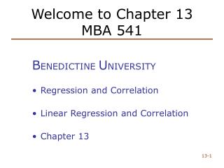 Welcome to Chapter 13 MBA 541
