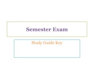 Semester Exam