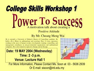 College Skills Workshop 1