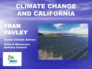 CLIMATE CHANGE AND CALIFORNIA