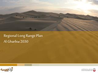 Regional Long Range Plan Al Gharbia 2030