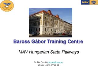 Baross Gábor Training Centre