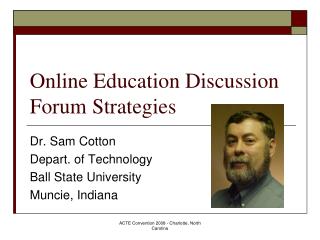 Online Education Discussion Forum Strategies