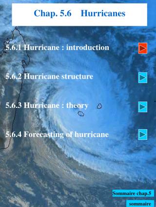 Chap. 5.6 Hurricanes