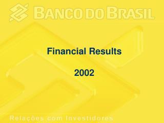 Financial Results