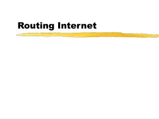 Routing Internet