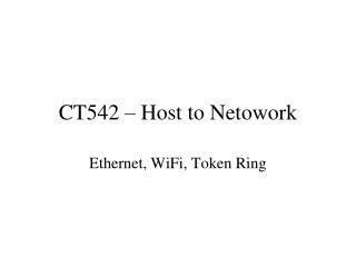 CT542 – Host to Netowork