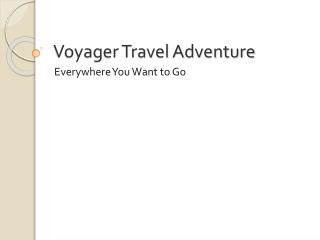 Voyager Travel Adventure