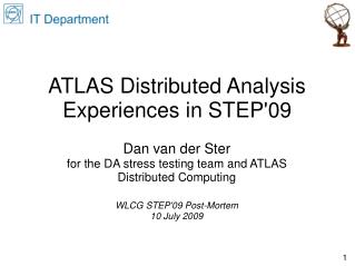 ATLAS Distributed Analysis Experiences in STEP'09