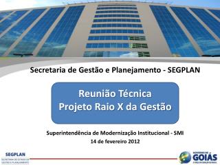 Secretaria de Gestão e Planejamento - SEGPLAN