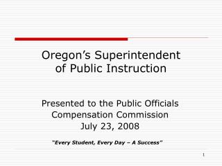 Oregon’s Superintendent of Public Instruction