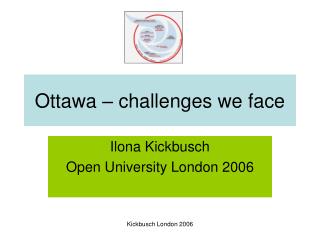 Ottawa – challenges we face