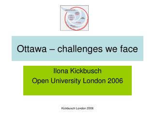 Ottawa – challenges we face