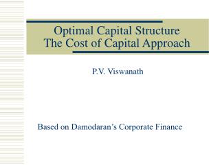 Optimal Capital Structure The Cost of Capital Approach