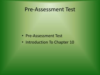 Pre-Assessment Test