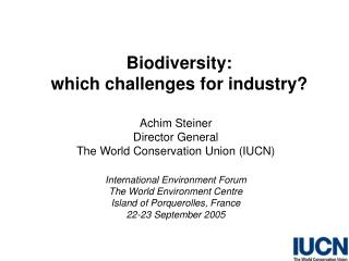 Biodiversity: which challenges for industry?