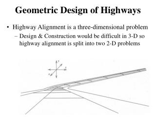 Geometric Design of Highways