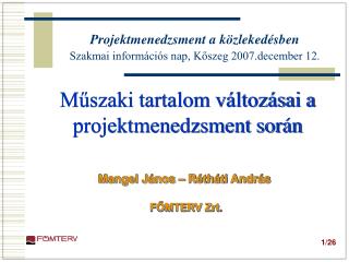 Műszaki tartalom változásai a projektmenedzsment során
