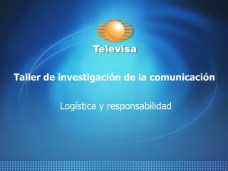 Taller de investigación de la comunicación