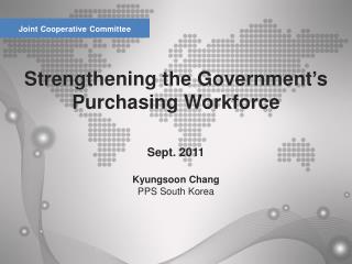 Strengthening the Government’s Purchasing Workforce