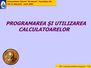 PROGRAMAREA ŞI UTILIZAREA CALCULATOARELOR