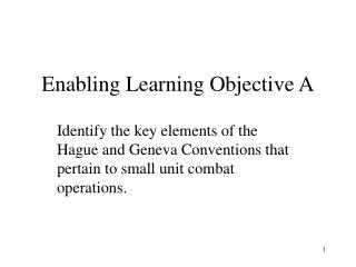 Enabling Learning Objective A