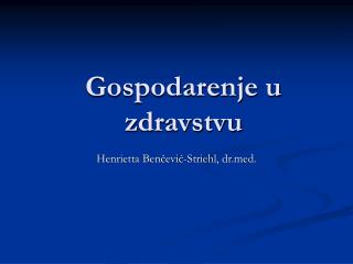 Gospodarenje u zdravstvu