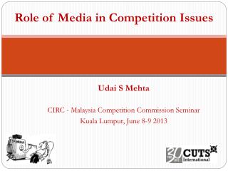 Role of Media in Competition Issues