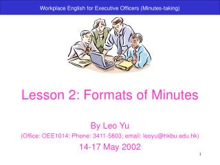 Lesson 2: Formats of Minutes