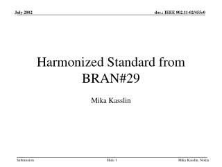Harmonized Standard from BRAN#29