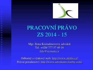 PRACOVNÍ PRÁVO ZS 2014 - 15