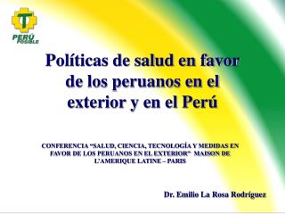 Políticas de salud en favor de los peruanos en el exterior y en el Perú