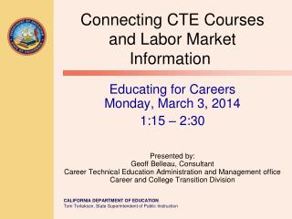 Connecting CTE Courses and Labor Market Information 