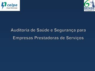 Auditoria de Saúde e Segurança para Empresas Prestadoras de Serviços