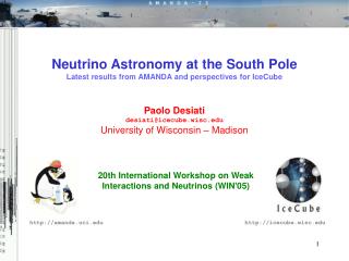 20th International Workshop on Weak Interactions and Neutrinos (WIN'05)