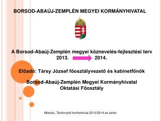 BORSOD-ABAÚJ-ZEMPLÉN MEGYEI KORMÁNYHIVATAL