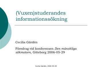 (Vuxen)studerandes informationssökning