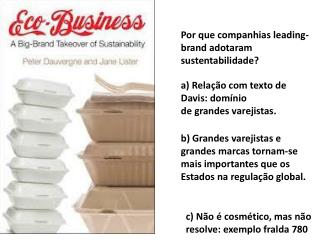 Por que companhias leading-brand adotaram sustentabilidade?