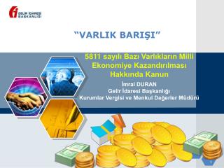 “VARLIK BARIŞI”