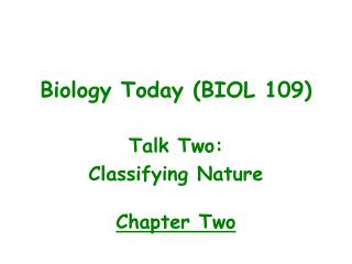 Biology Today (BIOL 109)