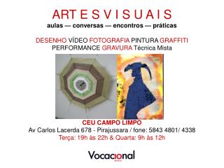 Vocacional Artes Visuais Ceu Campo Limpo