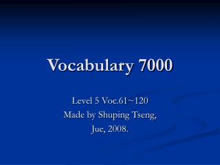 Vocabulary 7000