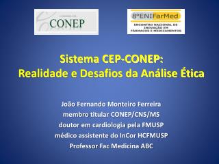 Sistema CEP-CONEP: Realidade e Desafios da Análise Ética