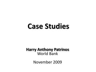 Case Studies