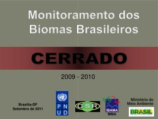 Monitoramento dos Biomas Brasileiros