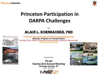 Princeton Participation in DARPA Challenges