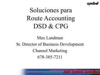 Sol uciones para Route Accounting DSD &amp; CPG