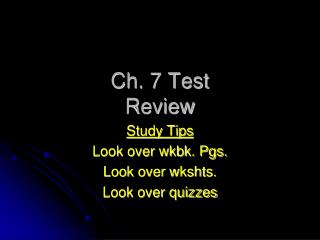 Ch. 7 Test Review