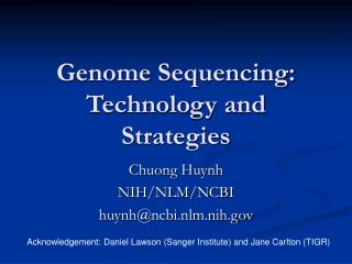 Genome Sequencing: Technology and Strategies