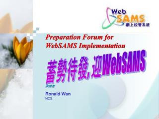 Ronald Wan NCS